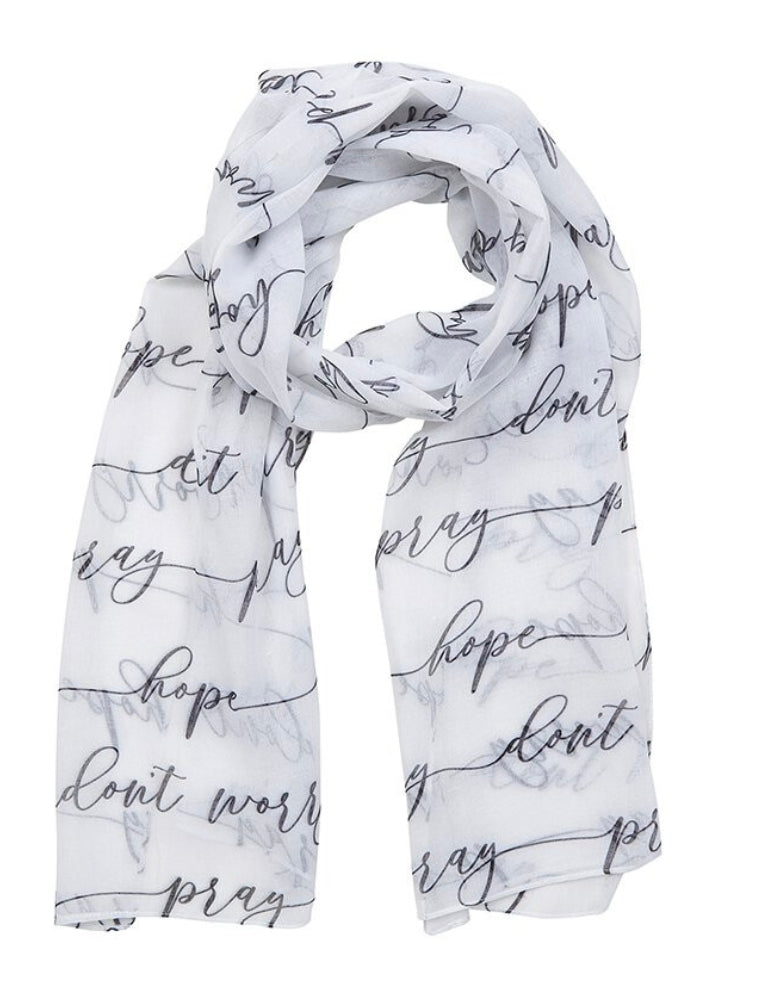 Pray Hope & Don't Worry Scarf