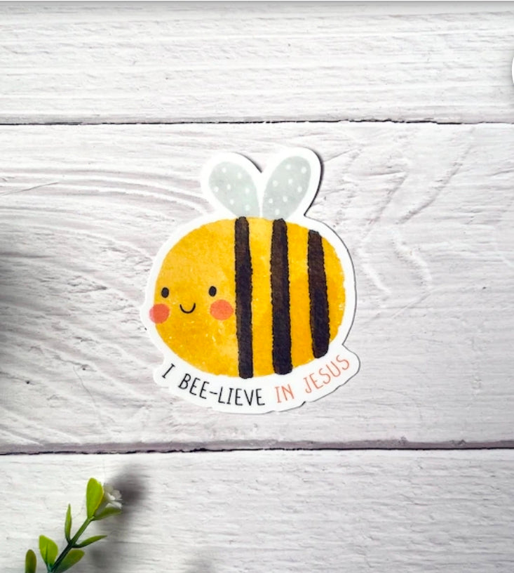 I Bee-lieve in Jesus Sticker